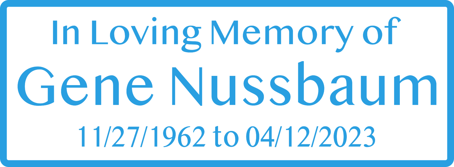 In Memory Of Gene Nussbaum